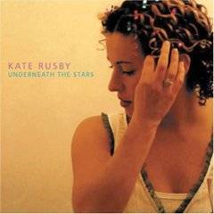 Kate Rusby : Underneath The Stars